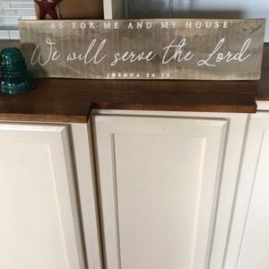 Homemade sign “We will serve the Lord” no trim